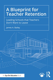 Blueprint For Teacher Retention