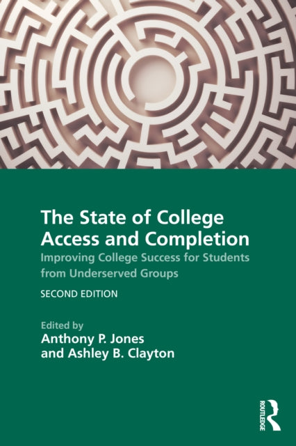 State Of College Access And Completion By Jones  Anthony P.