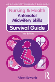 Antenatal Midwifery Skills By Edwards, Alison