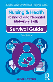 Postnatal & Neonatal Midwifery Skills By Edwards, Alison