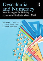 Dyscalculia And Numeracy By Sharma  Mahesh