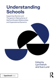 Understanding Schools By French  Lyn