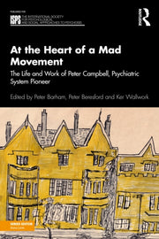 At The Heart Of A Mad Movement By Barham  Peter