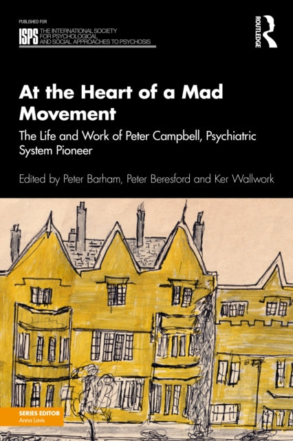 At The Heart Of A Mad Movement By Barham  Peter