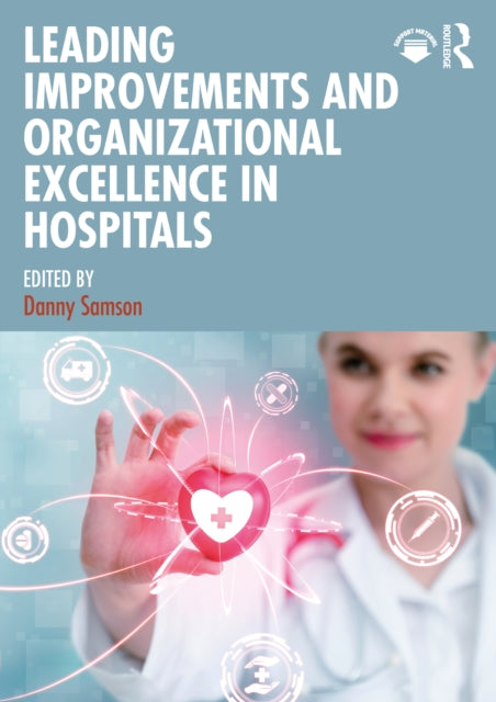Leading Improvements And Organizational