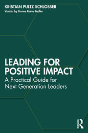 Leading For Positive Impact