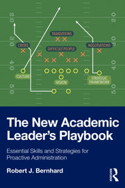 New Academic Leader  S Playbook By Bernhard  Robert J.