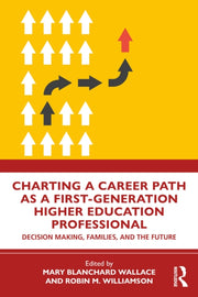 Charting A Career Path As A First-gener
