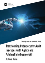 Transforming Cybersecurity Audit Practi