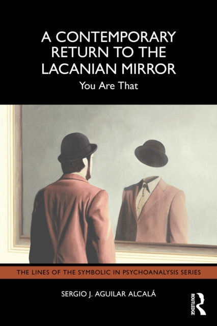 Contemporary Return To The Lacanian Mir