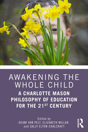 Awakening The Whole Child A Charlotte