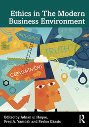 Ethics In The Modern Business Environme By Ul Haque  Adnan