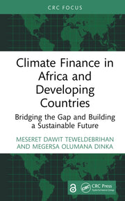 Climate Finance In Africa And Developin By Teweldebrihan  Meser