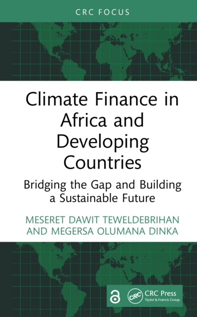 Climate Finance In Africa And Developin By Teweldebrihan  Meser