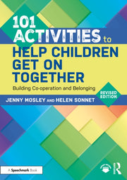 101 Activities To Help Children Get On