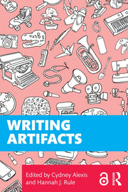 Writing Artifacts By Alexis  Cydney