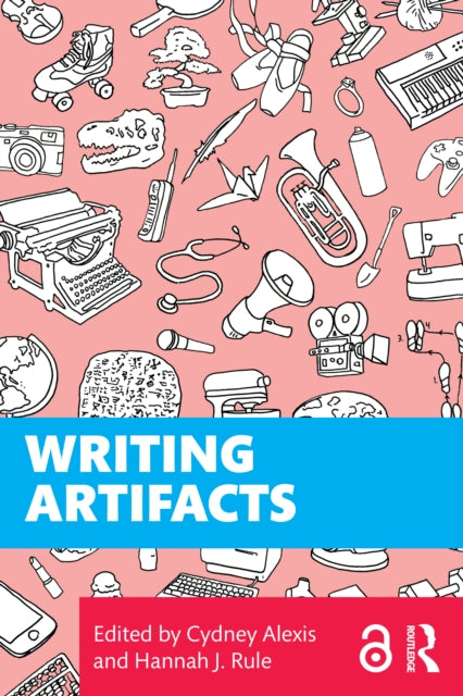 Writing Artifacts By Alexis  Cydney