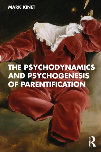Psychodynamics And Psychogenesis Of Par By Kinet  Mark