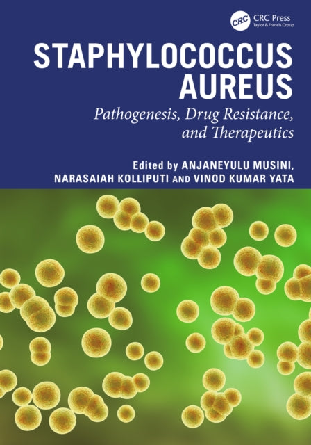 Staphylococcus Aureus By Musini  Anjaneyulu