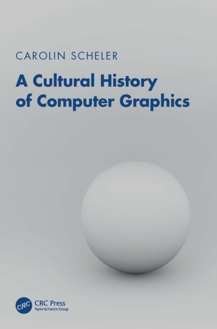 Cultural History Of Computer Graphics