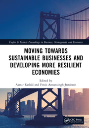 Moving Towards Sustainable Businesses A By Rashid  Aamir