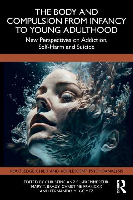 Body And Compulsion From Infancy To You