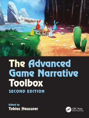 Advanced Game Narrative Toolbox By Heussner  Tobias