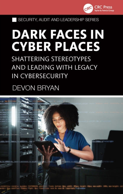 Dark Faces In Cyber Places