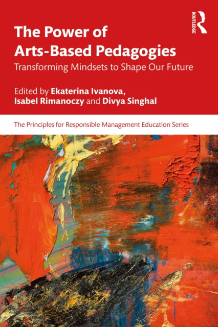 Power Of Arts-based Pedagogies