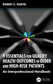 9 Essentials For Quality Health Outcome