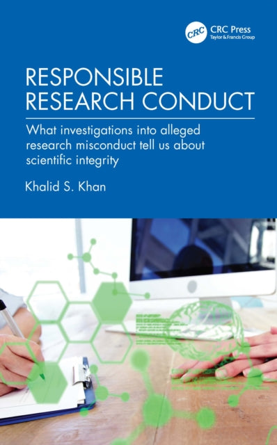Responsible Research Conduct By Khan  Khalid S.