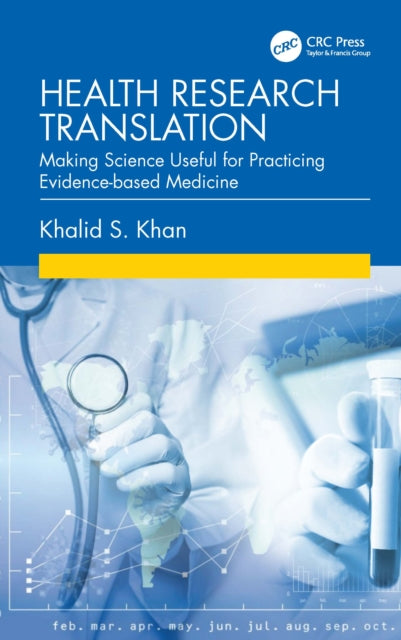 Health Research Translation By Khan  Khalid S.