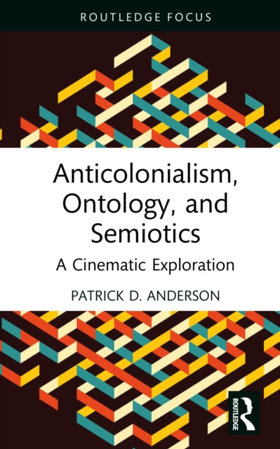 Anticolonialism Ontology And Semiotic
