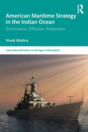 American Maritime Strategy In The India