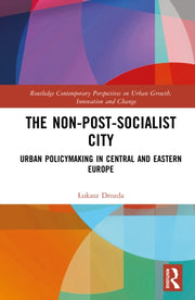 Non-post-socialist City