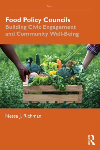 Food Policy Councils By J. Richman  Nessa