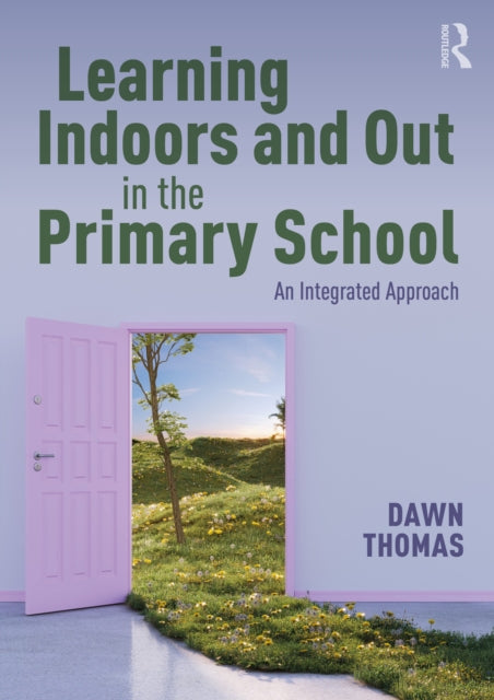 Learning Indoors And Out In The Primary