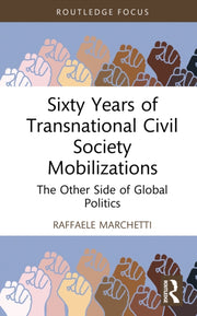 Transnational Civil Society Mobilizatio By Marchetti  Raffaele