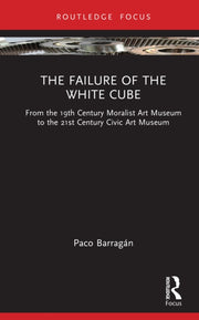 Failure Of The White Cube