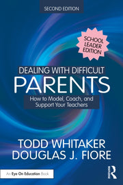 Dealing With Difficult Parents School