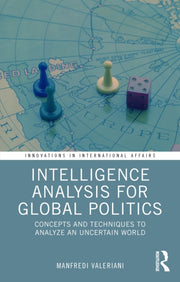 Intelligence Analysis For Global Politi