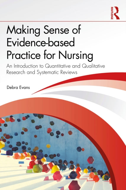 Making Sense Of Evidence-based Practice