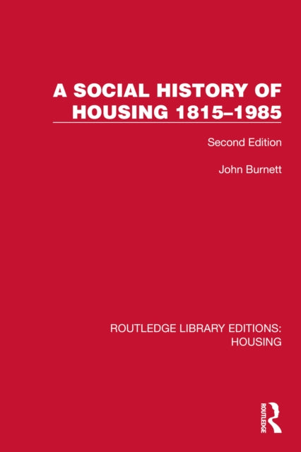 Social History Of Housing 1815  1