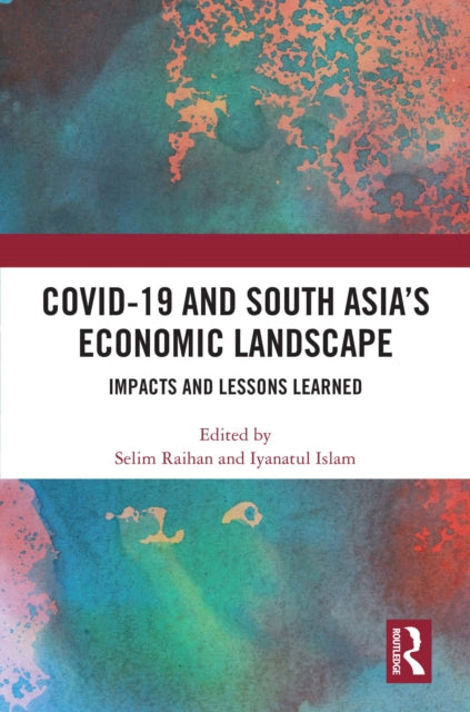 Covid-19 And South Asias Economic Land