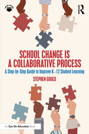 School Change Is A Collaborative Proces