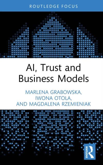 Ai Trust And Business Models