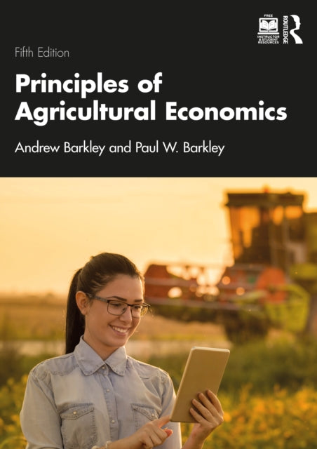 Principles Of Agricultural Economics By Barkley  Andrew