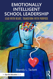 Emotionally Intelligent School Leadersh