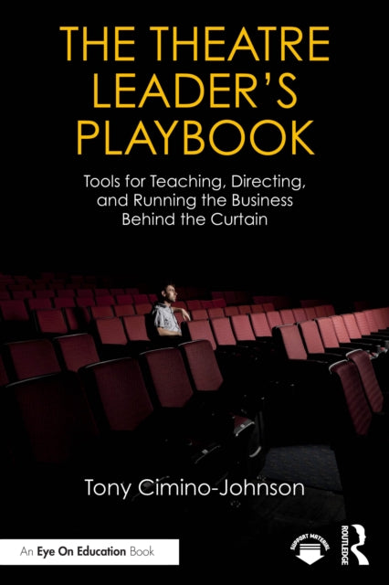 Theatre Leader  S Playbook By Cimino-johnson  Tony