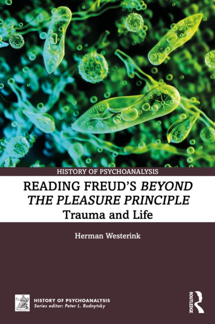 Reading Freud  S Beyond The Pleas By Westerink  Herman